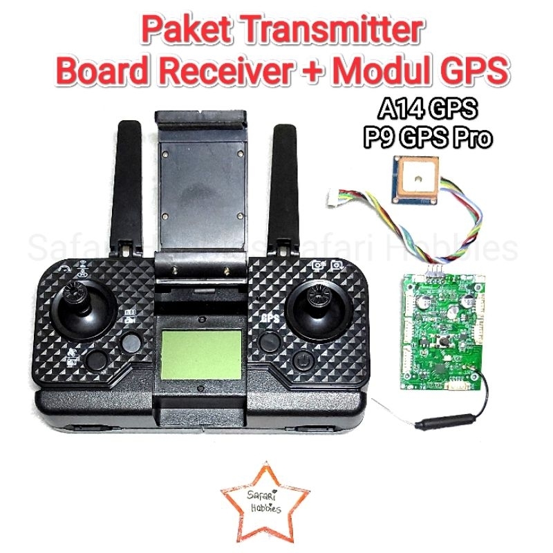 Paket Transmitter+Board Receiver+Modul GPS Drone A14 GPS / P9 GPS Pro