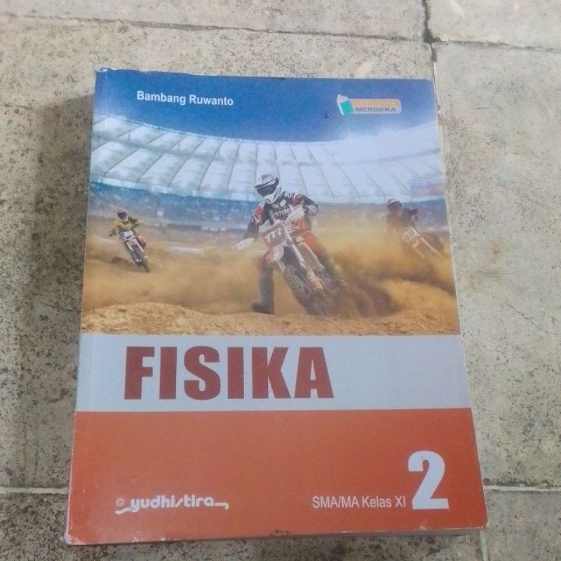 Buku FISIKA kelas XI/11/2 Kurikulum merdeka yudistira bersih