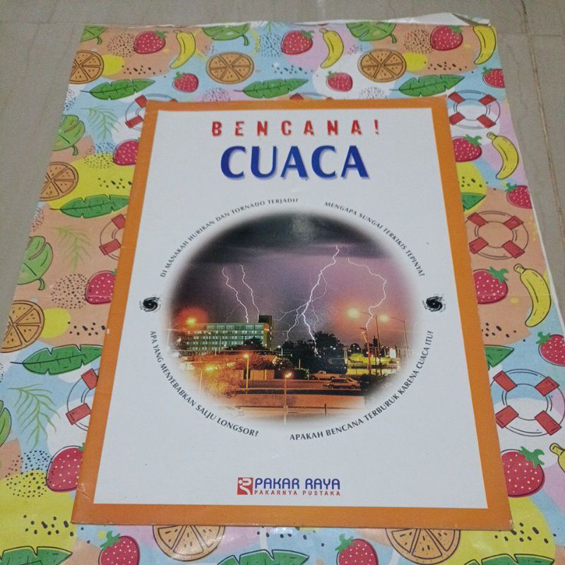 Buku pengetahuan anak - Bencana, Cuaca