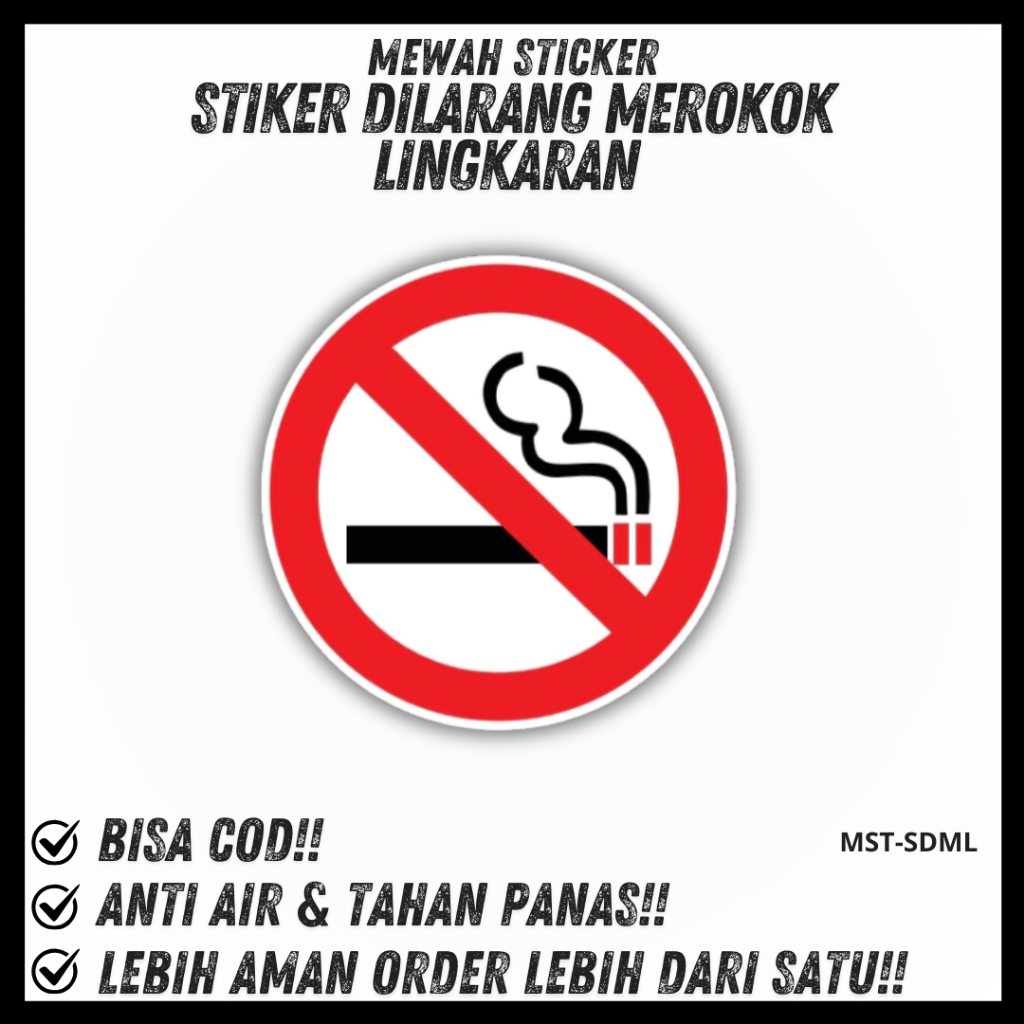 

Stiker Sign Dilarang Merokok