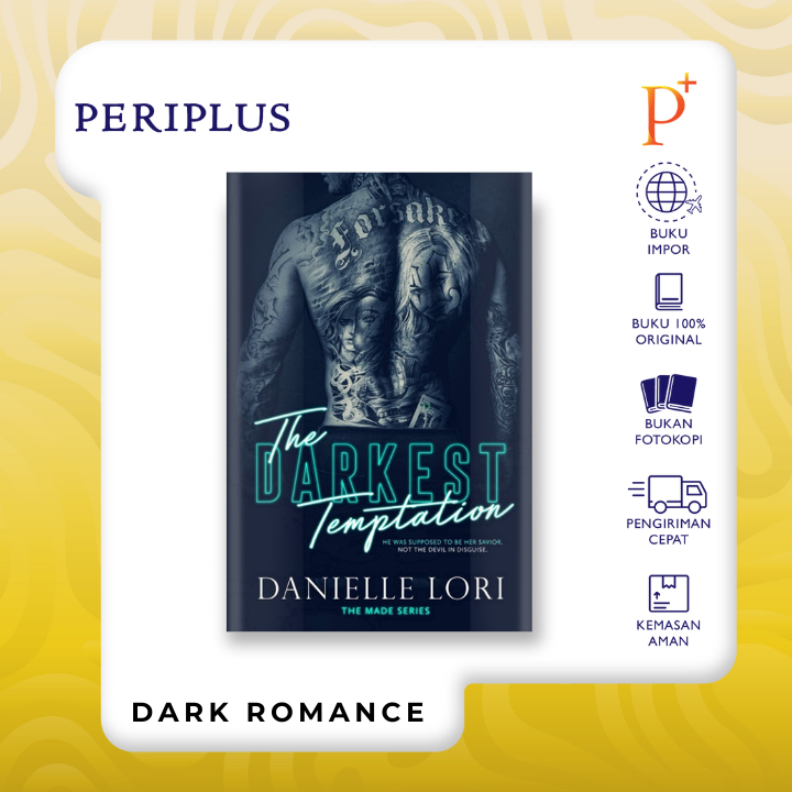 The Darkest Temptation (Made) by Danielle Lori - 9798580938387