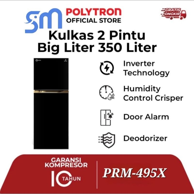 Kulkas Polytron 2 pintu PRM-495X PRM495X 350L Big Liter Belleza Inverter