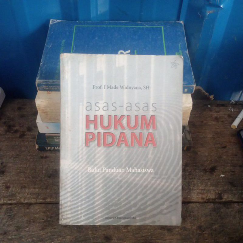 original Asas -Asas Hukum Pidana oleh Prof I Made Widyana Fikahati aneska