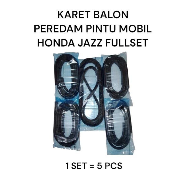 KARET BALON BODY PINTU MOBIL JAZZ FULLSET 5pintu