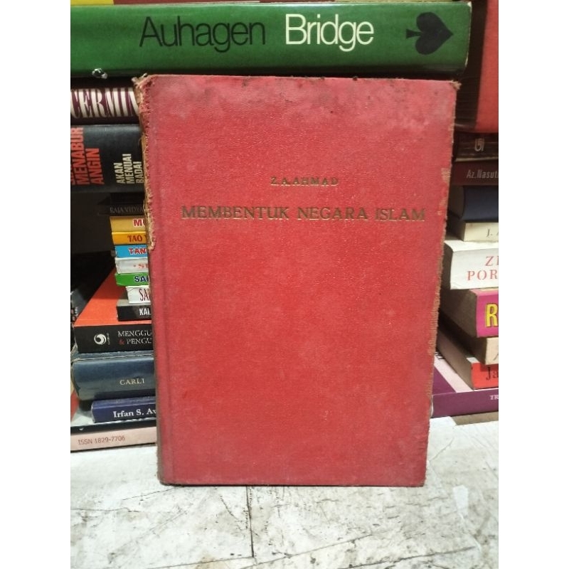 MEMBENTUK NEGARA ISLAM by Z A Ahmad