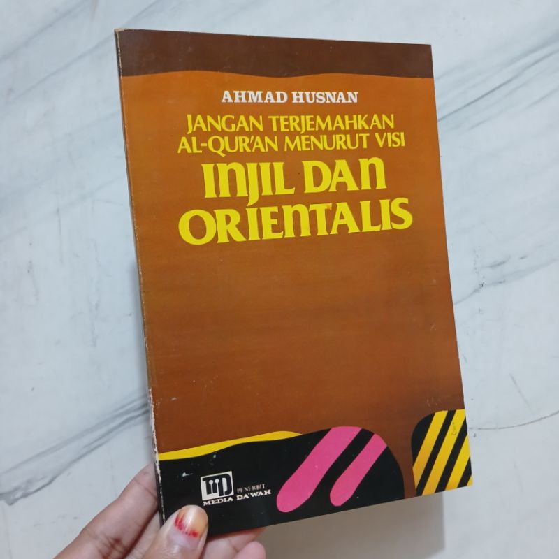 Jangan Terjemahkan Al-Qur'an Menurut Visi Injil Dan Orientalis | Ahmad Husnan