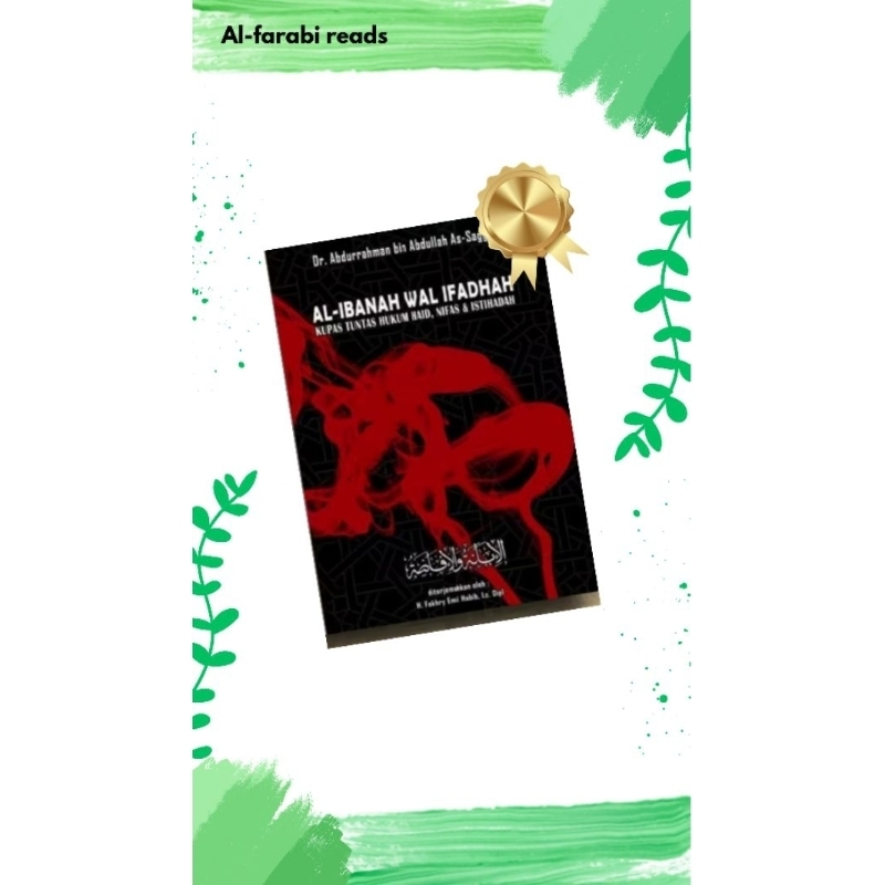 Terjemah Al Ibanah wal ifadhoh