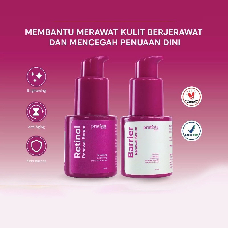 Pratista Retinol Renewal Serum / Barrier Renewal Serum / Brightening Liquid Serum / Skin Glow Serum
