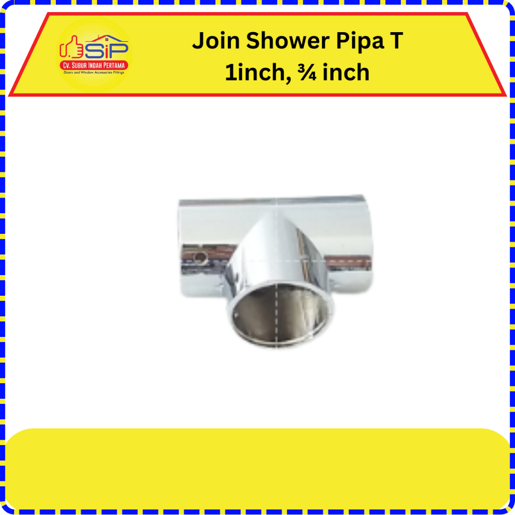 Joint Shower pipa T 1inch/ 3/4inch / konektor pipa / Sambungan pipa