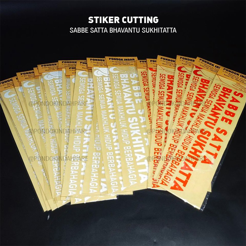 Stiker Cutting Sabbe Satta Bhavantu Sukhitatta