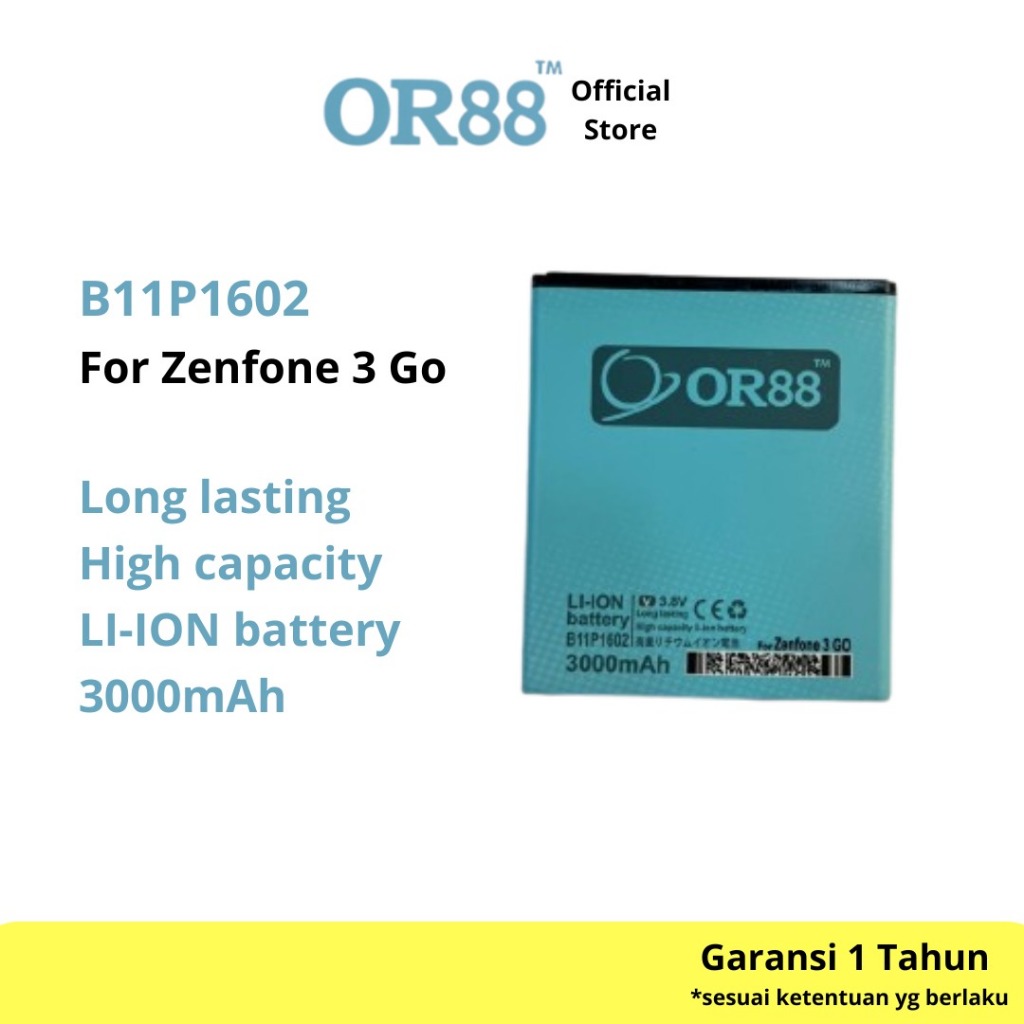 OR88 baterai batre battery double power asus zenfone  3 go / ZB500KL / ZB500KG / X00AD / X00BD / B11