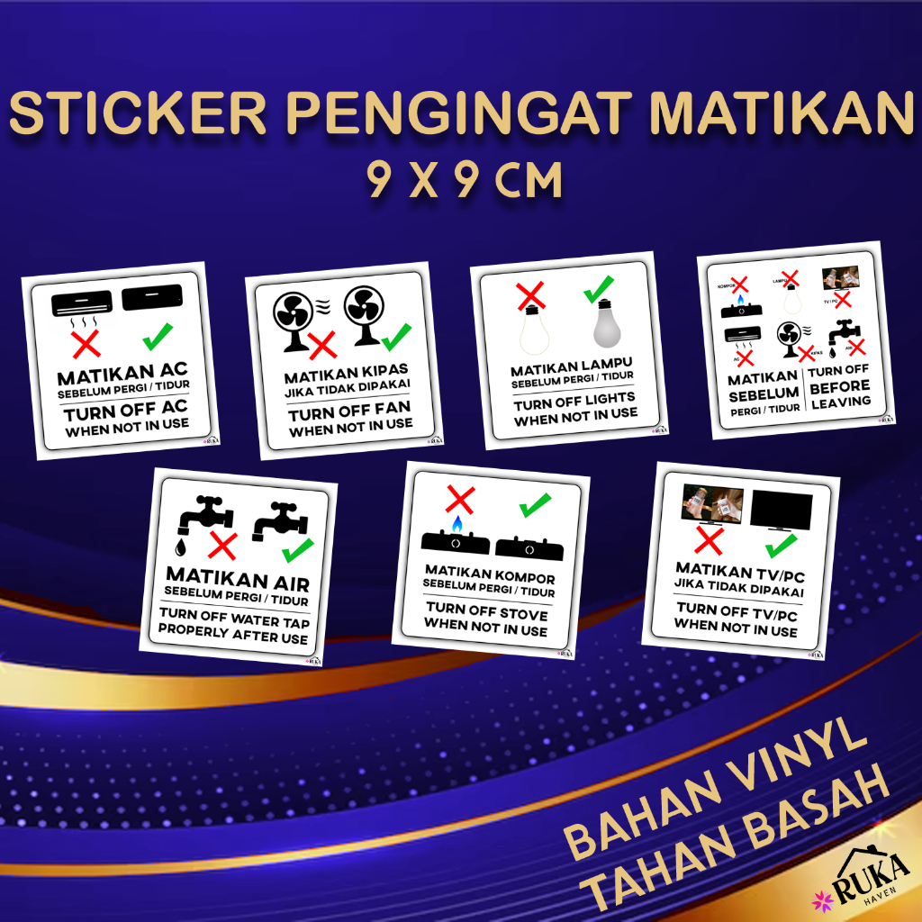 

❇️ Sticker Pengingat Matikan AC Air Kipas Kompor Lampu TV PC Sebelum Pergi / Tidur Reminder 9 x 9 cm Stiker Tahan Basah Ruka Haven
