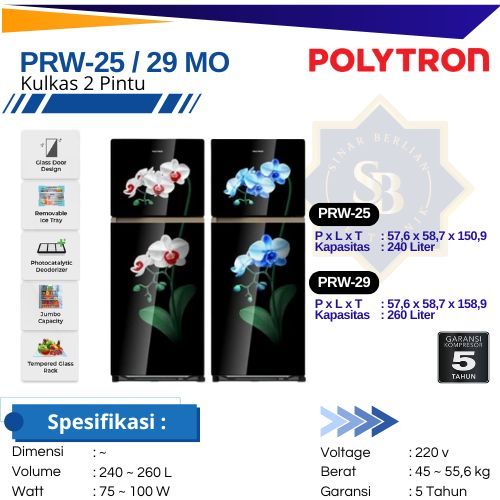 POLYTRON Kulkas 2 Pintu PRW-25MO 240L PRW-29MO 260L Lemari Pendingin