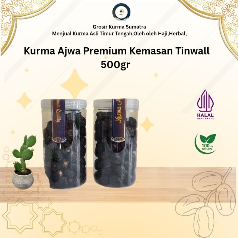 

Kurma Ajwa Premium 500gr Kemasan Tinwall - Kurma Timur Tengah