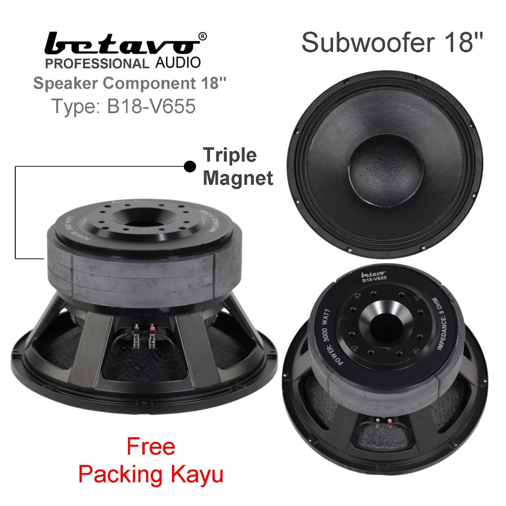 SPEAKER COMPONENT BETAVO B18 V655 KOMPONEN SPEAKER B18-V655 18'' SUBWOOFER TRIPLE MAGNET
