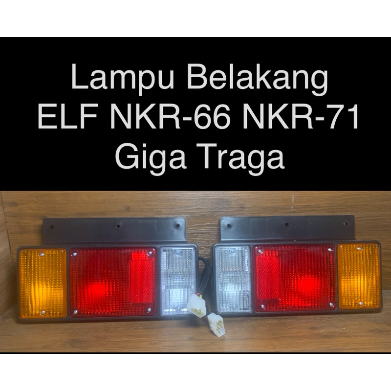 Stoplamp Lampu stop rem Belakang Truk Isuzu ELF NKR-66 NKR-71 Giga Traga Lengkap Bohlam dan Soket Or
