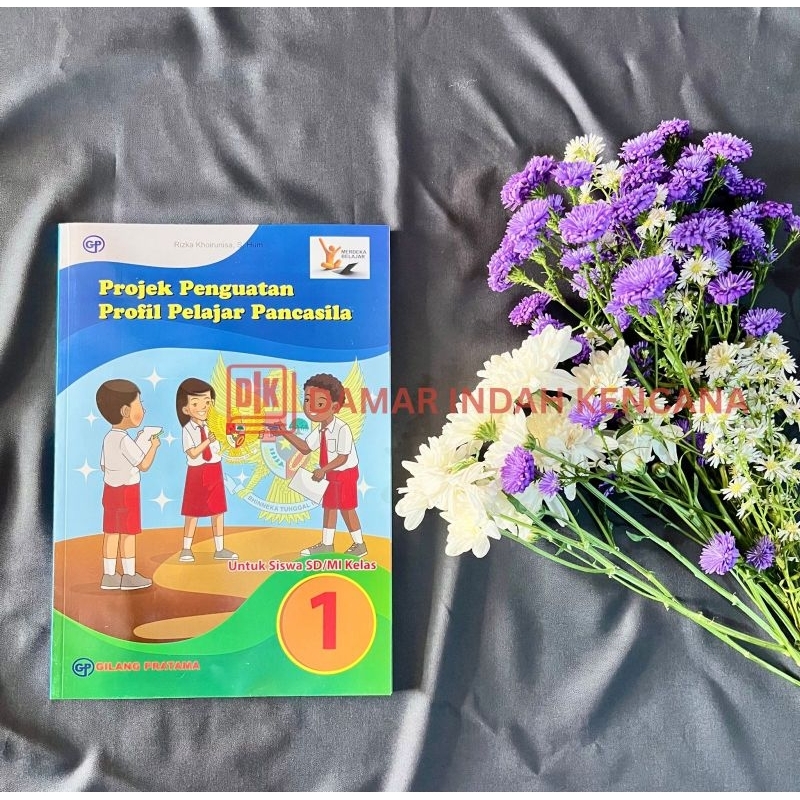 Buku Projek Penguatan Profil Pelajar Pancasila untuk kelas 1-6 SD/MI