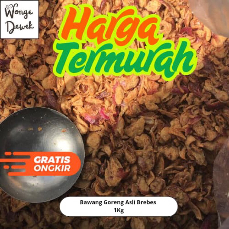 

Bawang Goreng Asli Brebes 1Kg