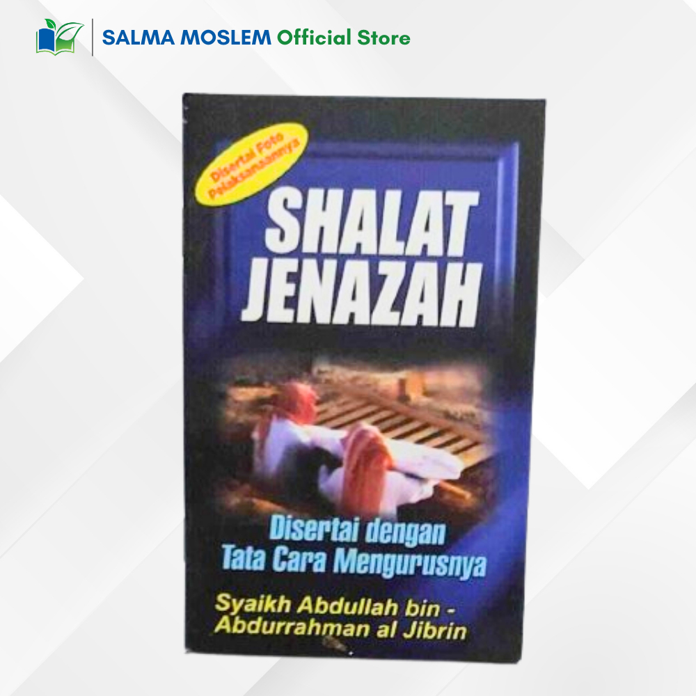 Buku cara Shalat Jenazah sesuai dalil nabi yang shahih at tibyan ori