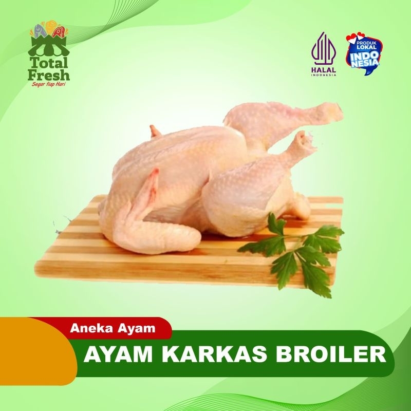 

Ayam Karkas Boiler Utuh Atau Potong 1Kg [1000 Gram]