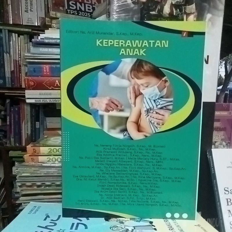 BUKU KEPERAWATAN ANAK ( Terbaru )