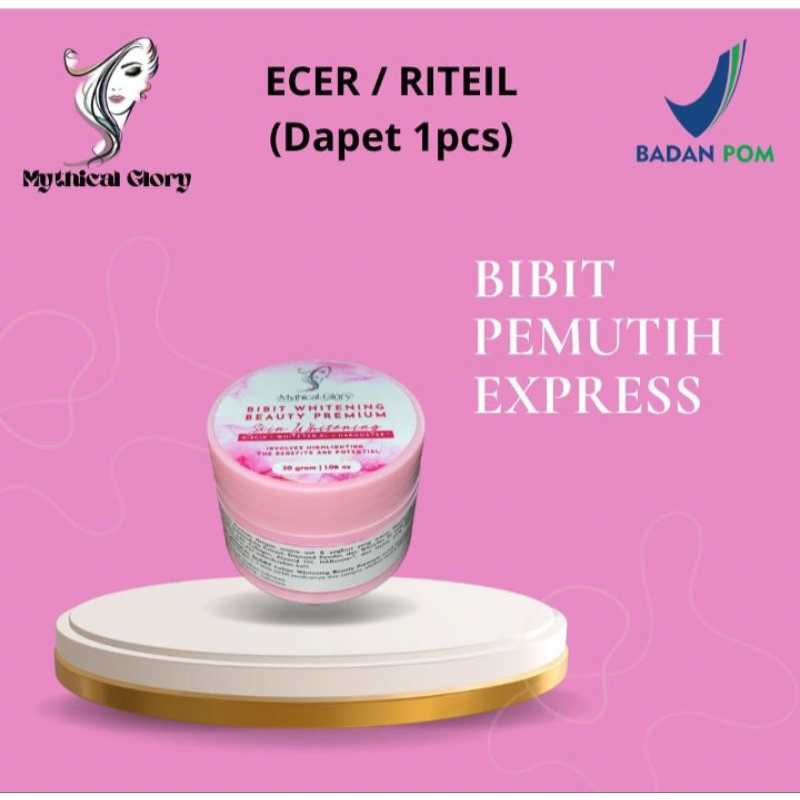 BIBIT PEMUTIH BY MYTHICAL GLORY