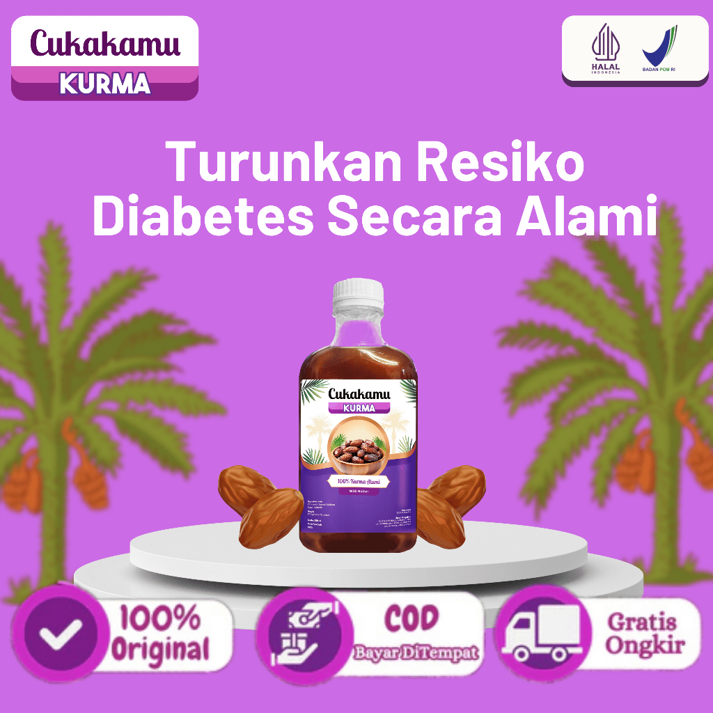 

CukaKamu Kurma - Turunkan Resiko Diababetes Secara Alami- 1 Botol