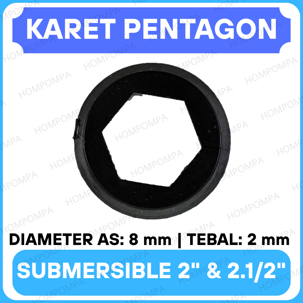 KARET RING PENTAGON 2" & 2.5" POMPA AIR SIBEL SUBMERSIBLE 2 & 2.5 inch SATELIT