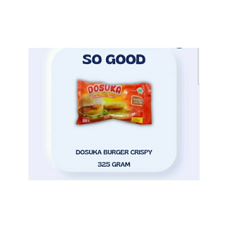 

Dosuka Burger Crispy 325gram
