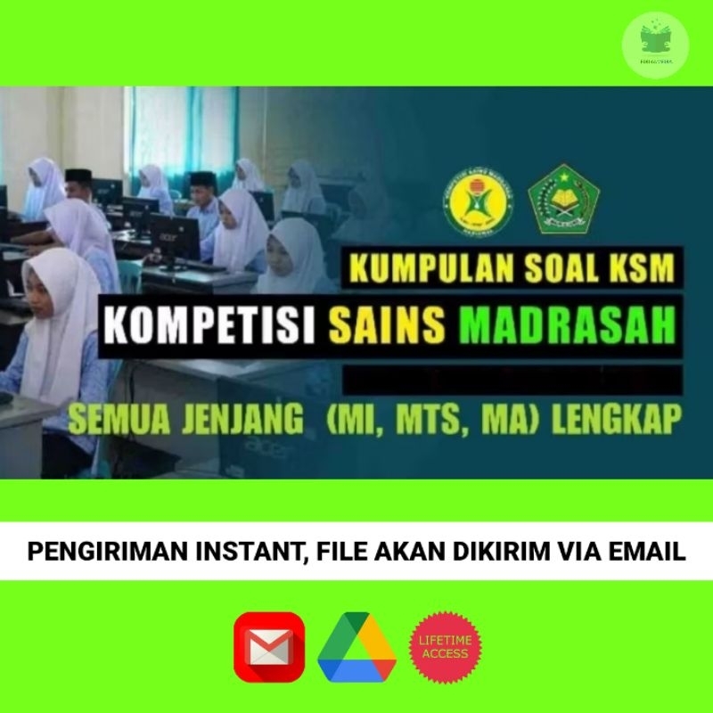 Kumpulan Soal Latihan KSM (Kompetisi Sains Madrasah) Jenjang MA, MTs & MI Lengkap