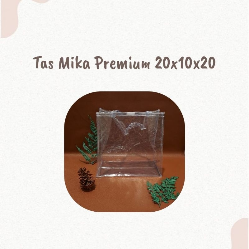 

Tas mika premium 20×10×20 @1pcs