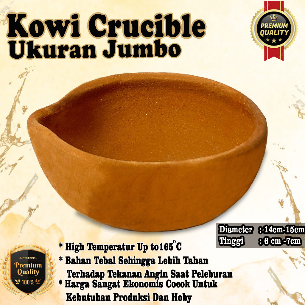 Kowi Krusibel jumbo dan tebal crucible