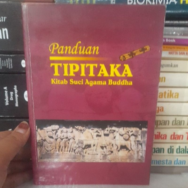 PANDUAN TIPITAKA/KITAB SUCI AGAMA BUDDHA
