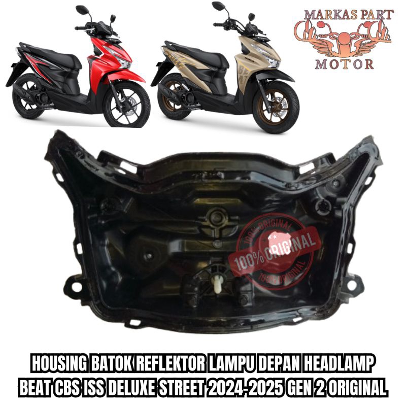 Housing Batok Reflektor Lampu depan Honda Beat Cbs Iss Deluxe Beat Street Gen 2 2024-2025 Original