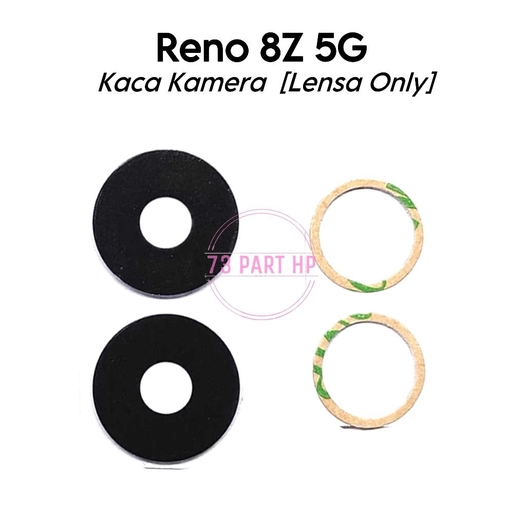 Kaca Lensa Kamera Belakang OP Reno8 Z 5G / Reno 8Z 5G