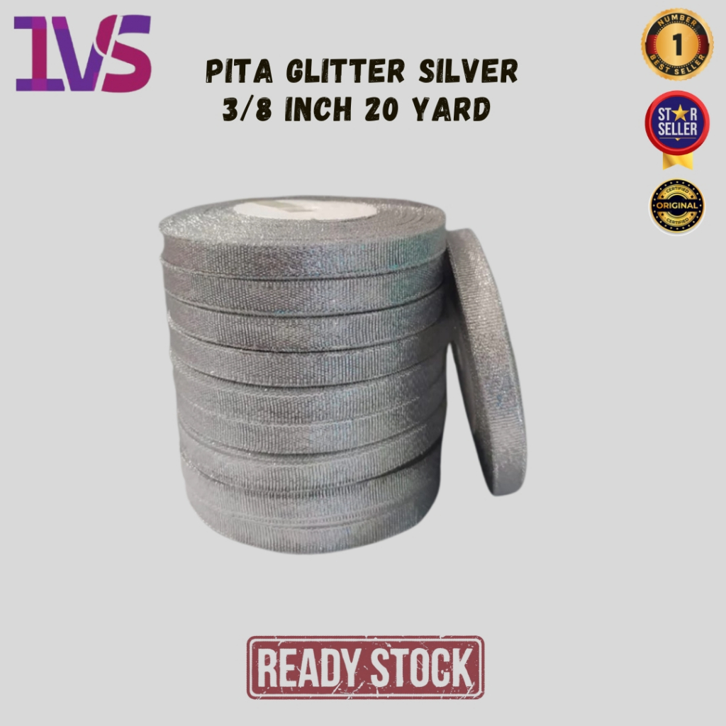

Pita Glitter Silver 3/8 Inch 20 Yard Premium Product (Per 1 Rol)
