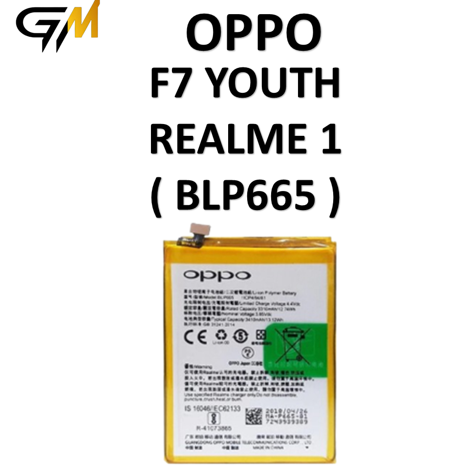 BATERAI OPPO BLP665 OPPO F7 YOUTH / REALME 1 BATRE BATRAI BATERAI ORIGINAL 100%