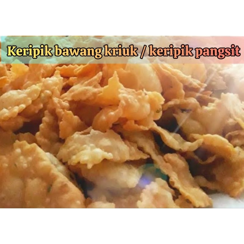 

KRIPIK BAWANG KRIUK / keripik pangsit kemasan 250 gram