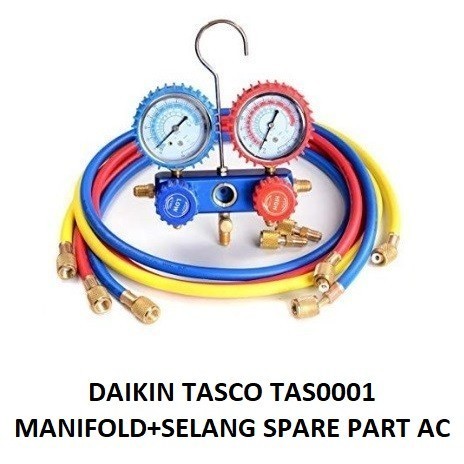 Daikin Tasco TAS0001 Manifold+Selang Spare Part AC