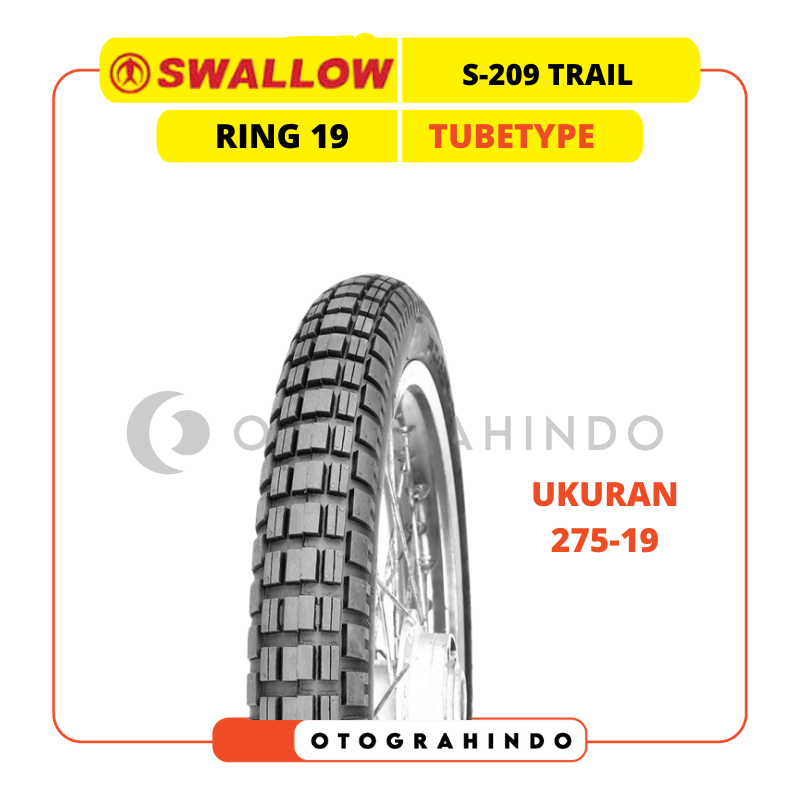 BAN LUAR MOTOR SWALLOW S-209 TRAIL RING 19 NON TUBELESS UKURAN 275-19 TUBETYPE BAN MOTOR SEMI TRAIL