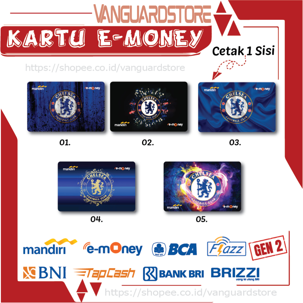 KARTU E MONEY E TOLL CHELSEA CLUB BOLA 4 EMONEY MANDIRI FLAZZ BCA BNI TAPCASH BRIZZI BRI - 1 SISI