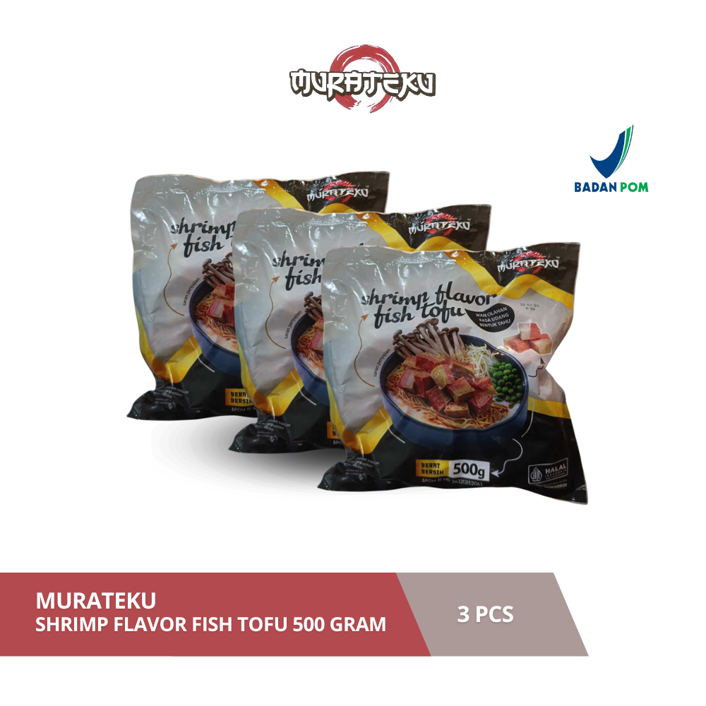 

Murateku Shrimp Flavor Fish Tofu 500 Gram - 3 Pcs