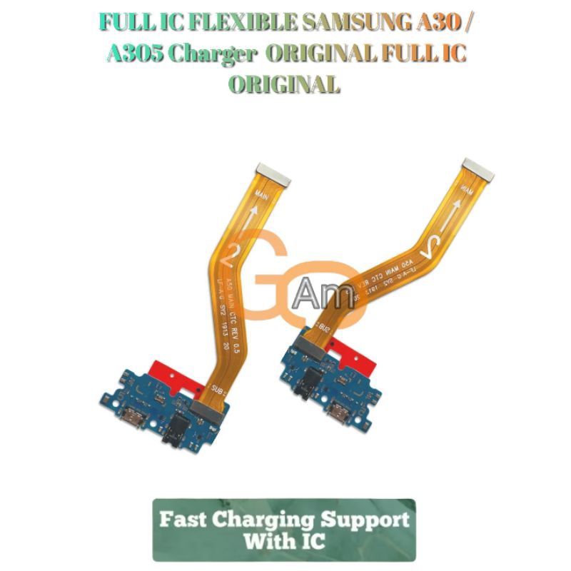 FULL IC FLEXIBLE SAMSUNG A30 / A305 Charger  ORIGINAL FULL IC ORIGINAL