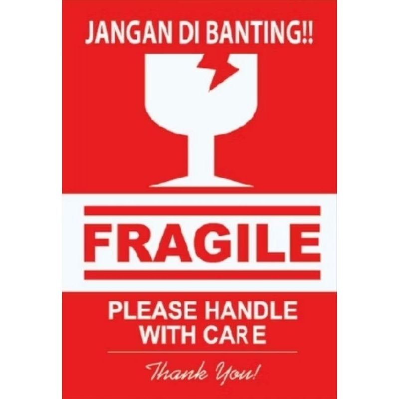 

STIKER FRAGILE JANGAN DI BANTING PLEASE HANDLE WITH CARE