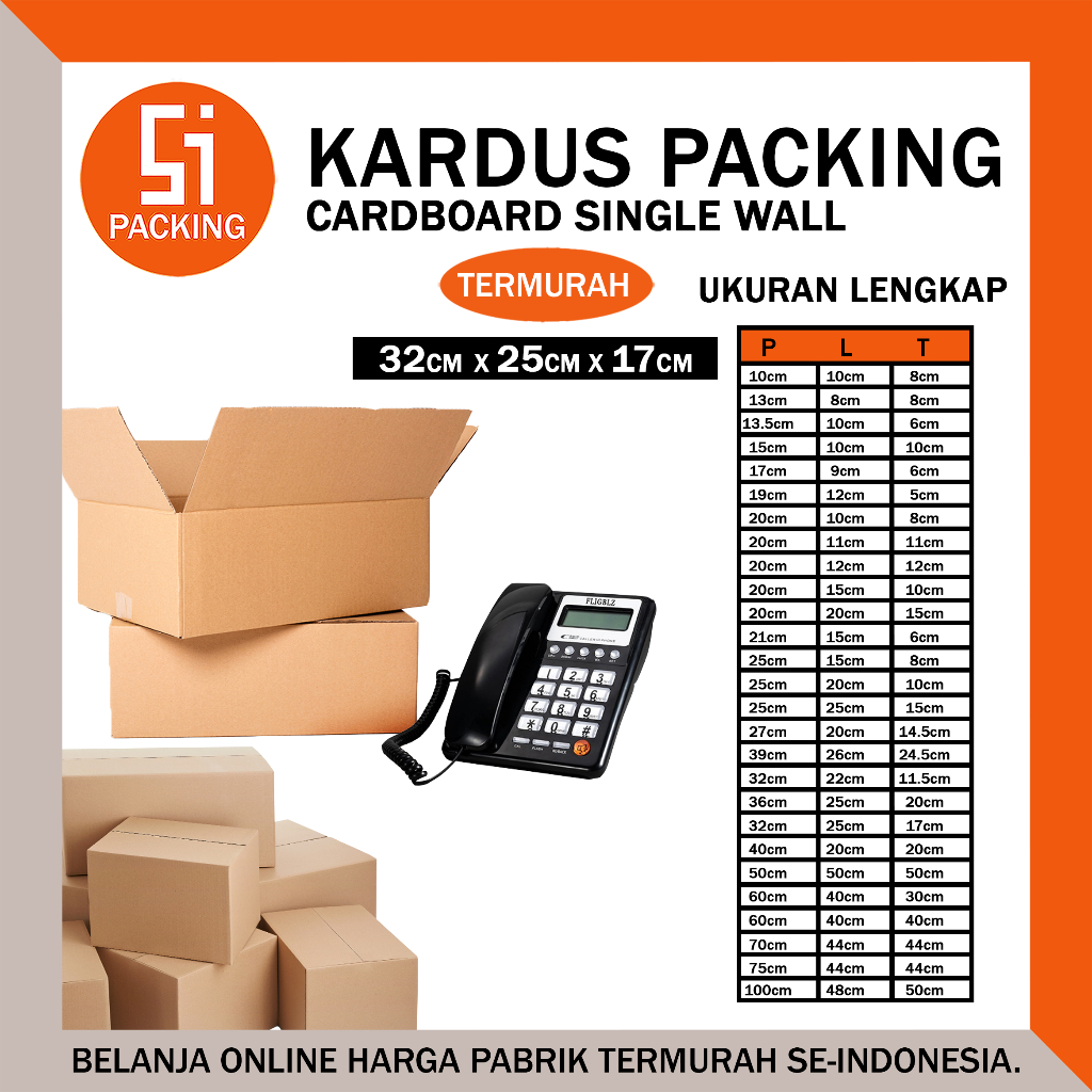 

Kardus Packing Karton Box 32x25x17 cm Dus Single Layer Coklat Polos Tebal Termurah - Rusfet 32 x 25 x 17 cm
