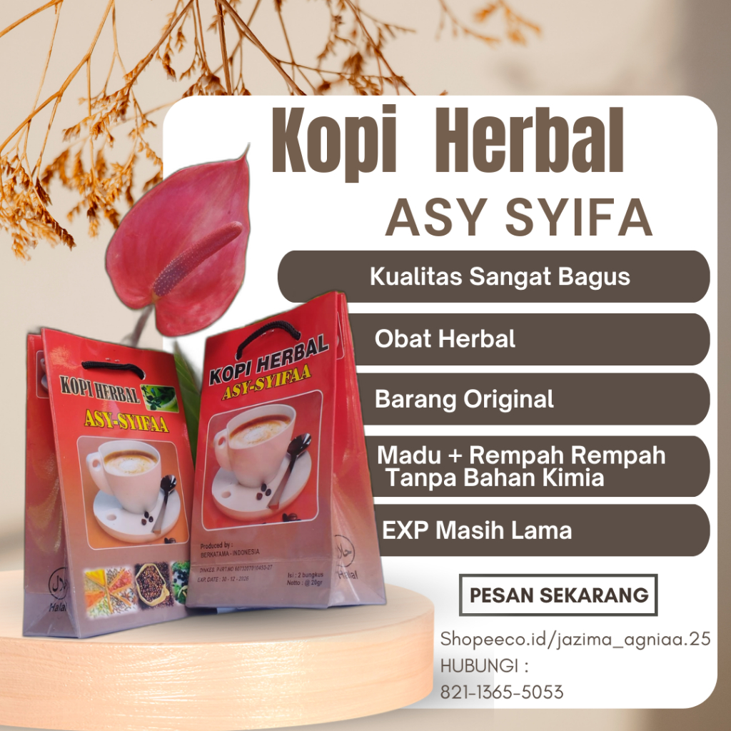 

Kopi Herbal Asy Syifa Kopi Kuat PriaTahanLama Kopi rengStaminaPria KopiVitalitas PriaTanpaCampuran