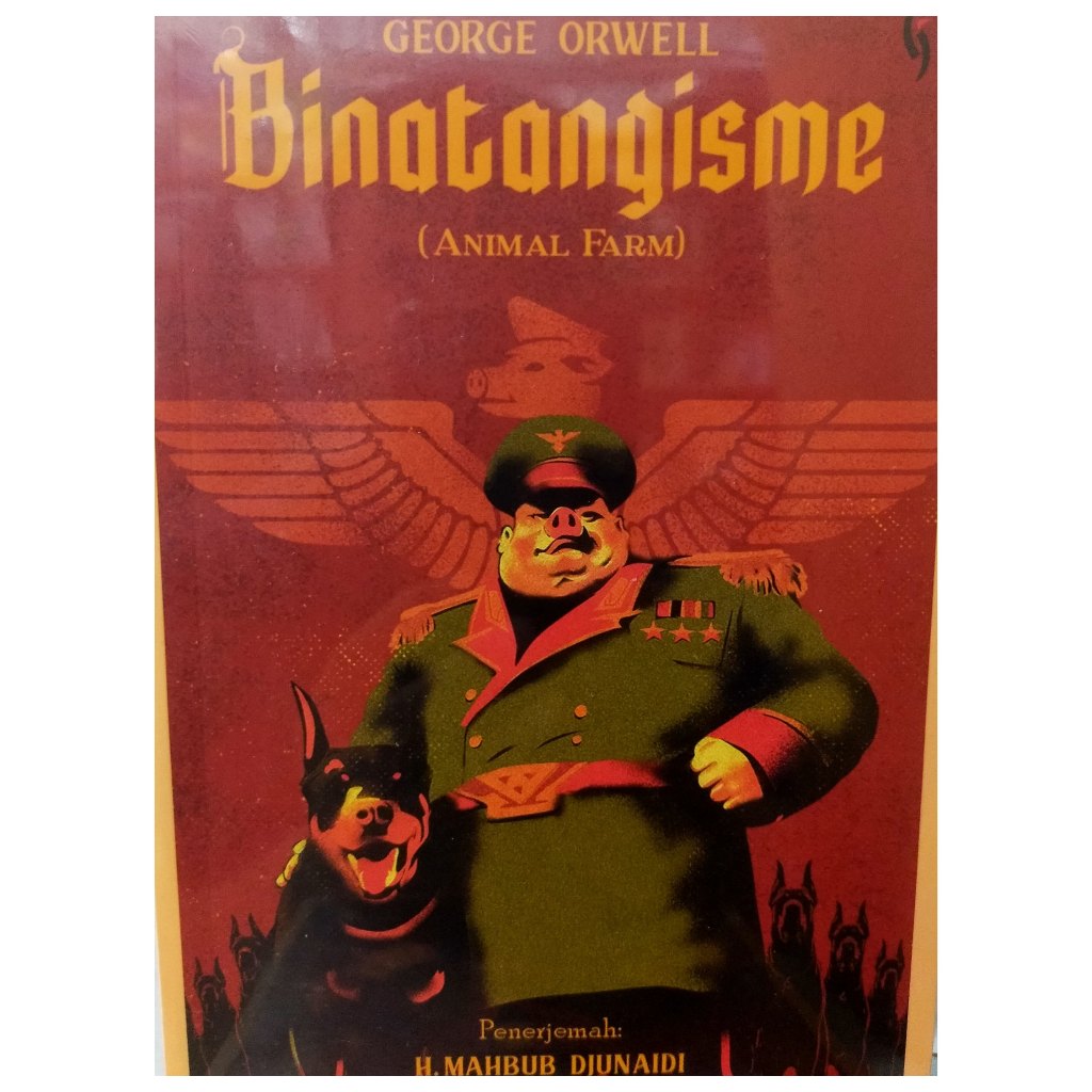 Binatangisme (Animal Farm) - George Orwell - GD