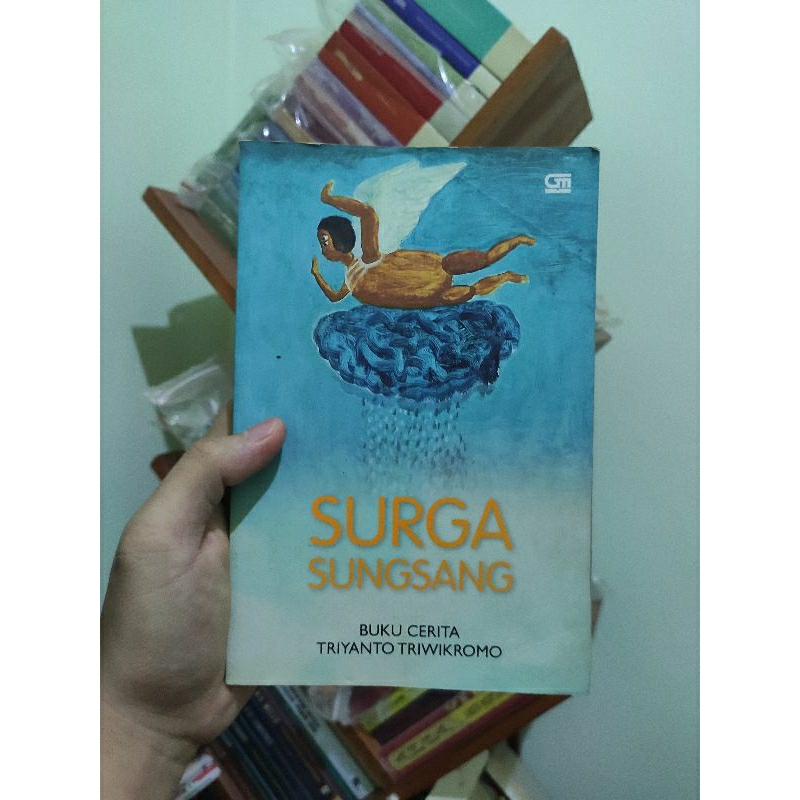 [PRELOVED ORI] Surga Sungsang - Triyanto Triwikromo Buku Bekas