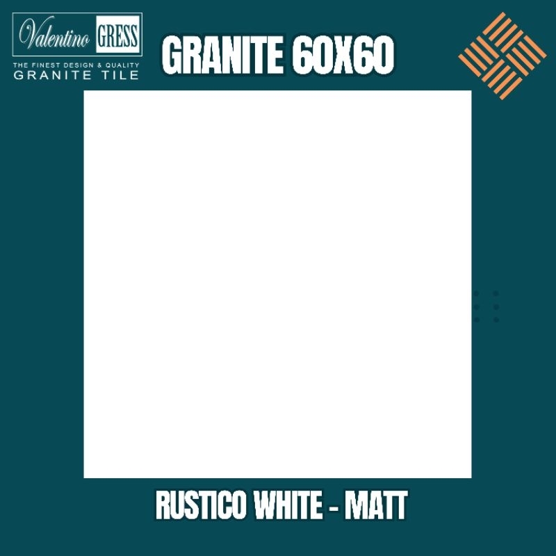 GRANITE 60X60 RUSTICO WHITE | MATT | VALENTINO GRESS