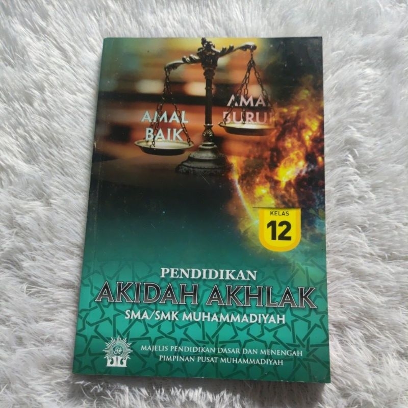 PENDIDIKAN AKIDAH AKHLAK SMA/SMK MUHAMMADIYAH KELAS 12